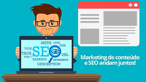 Marketing de conteúdo e SEO andam juntos!
