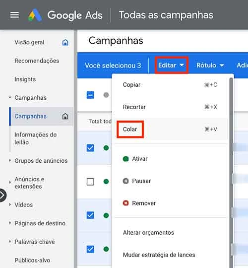 Menu Editar, colar campanhas