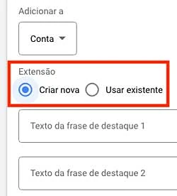 Criar nova extensão ou usar existente