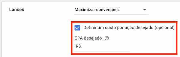 Maximizar Conversões, CPA desejado